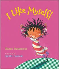 Karen Beaumont's book: "I like myself" is great for play therapy