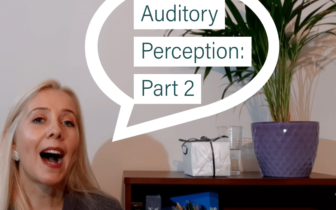 Early Learning: Auditory Perception – Part 2